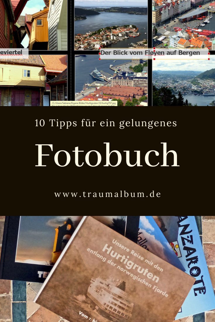 10 Tipps, wie du ein gelungenes Fotobuch gestaltest