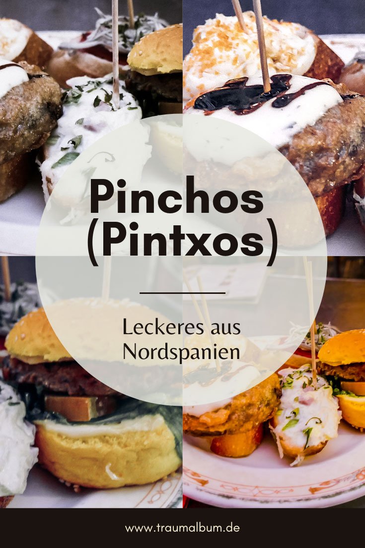 Pinchos statt Tapas - Kulinarisches aus Nordspanien